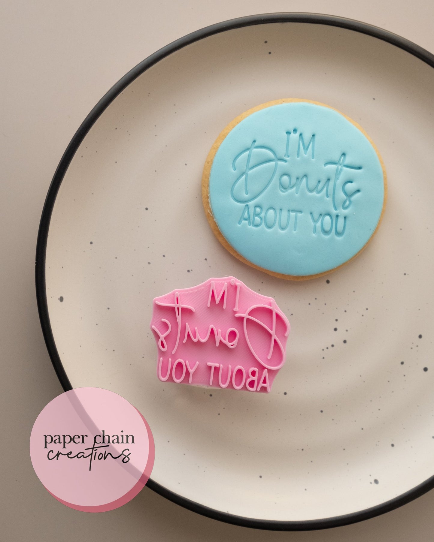I'm Donuts about you Fondant Embosser