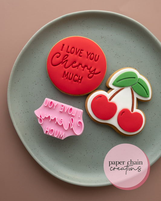 I Love You Cherry Much Fondant Embosser