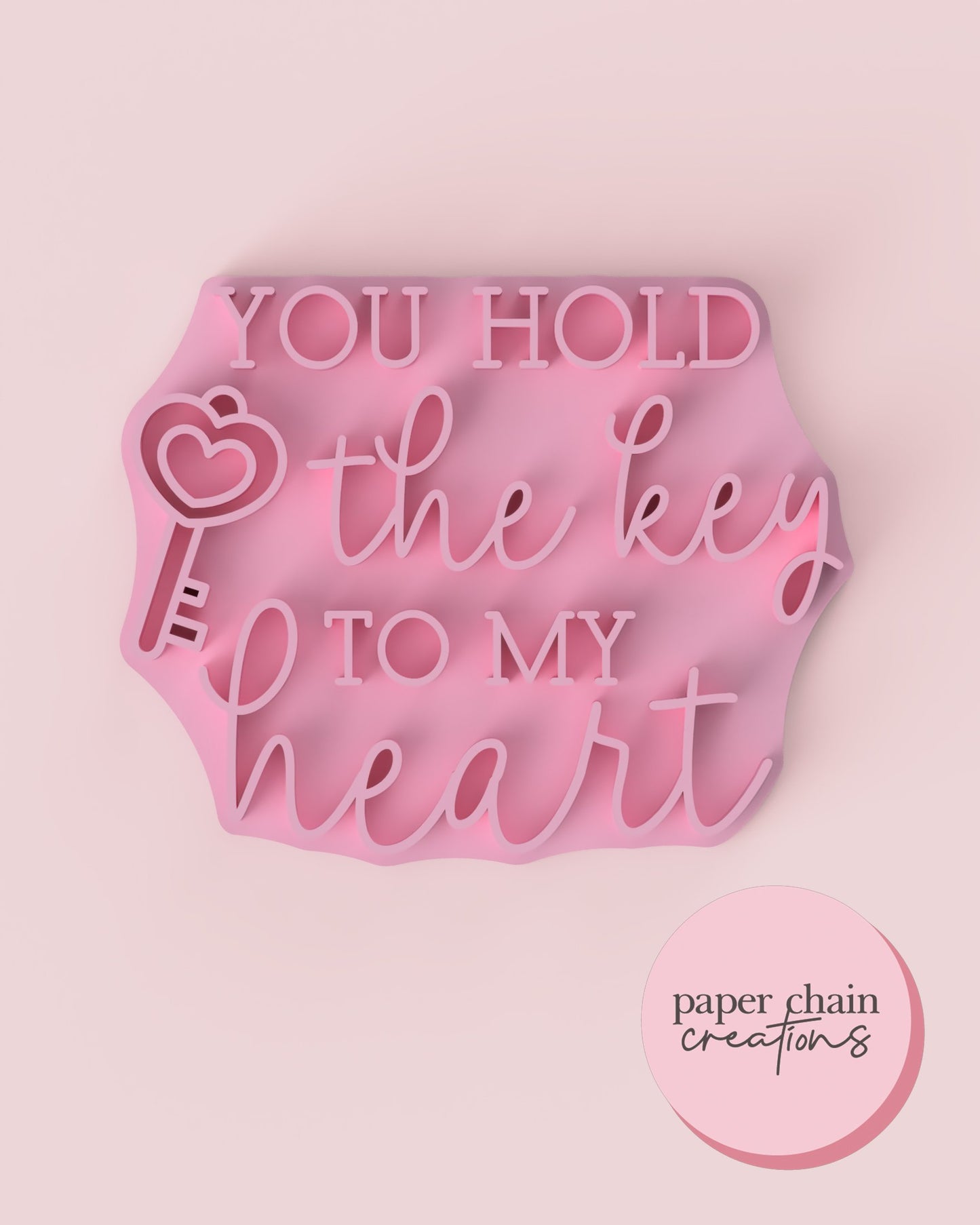 You hold the key to my heart Fondant Embosser