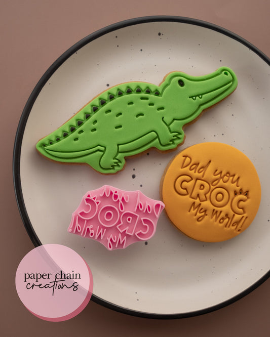 Dad you Croc my world! Fondant Embosser