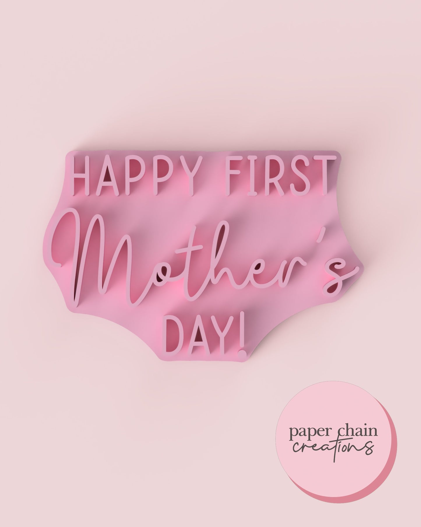Happy First Mother's Day Fondant Embosser