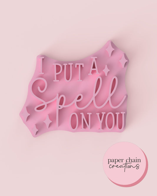 I Put a Spell on You Fondant Embosser