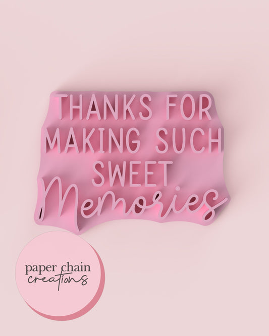 Thanks for making such sweet Memories Fondant Embosser
