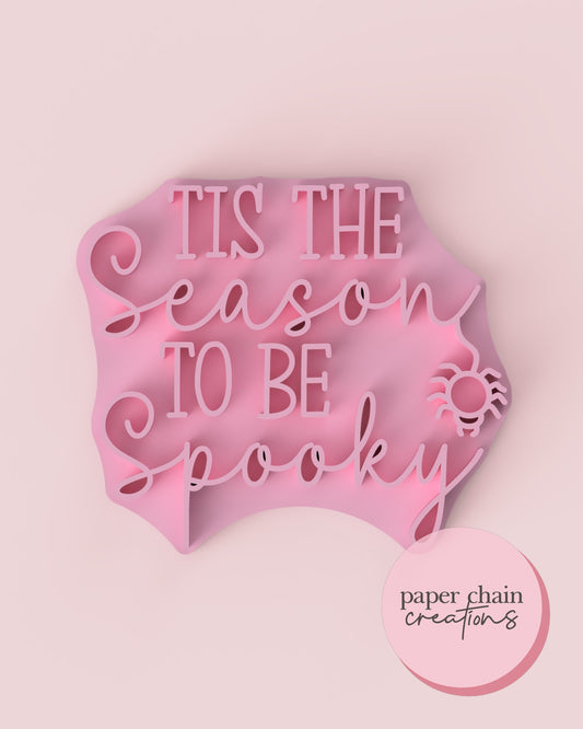 Tis the Season To Be Spooky Fondant Embosser