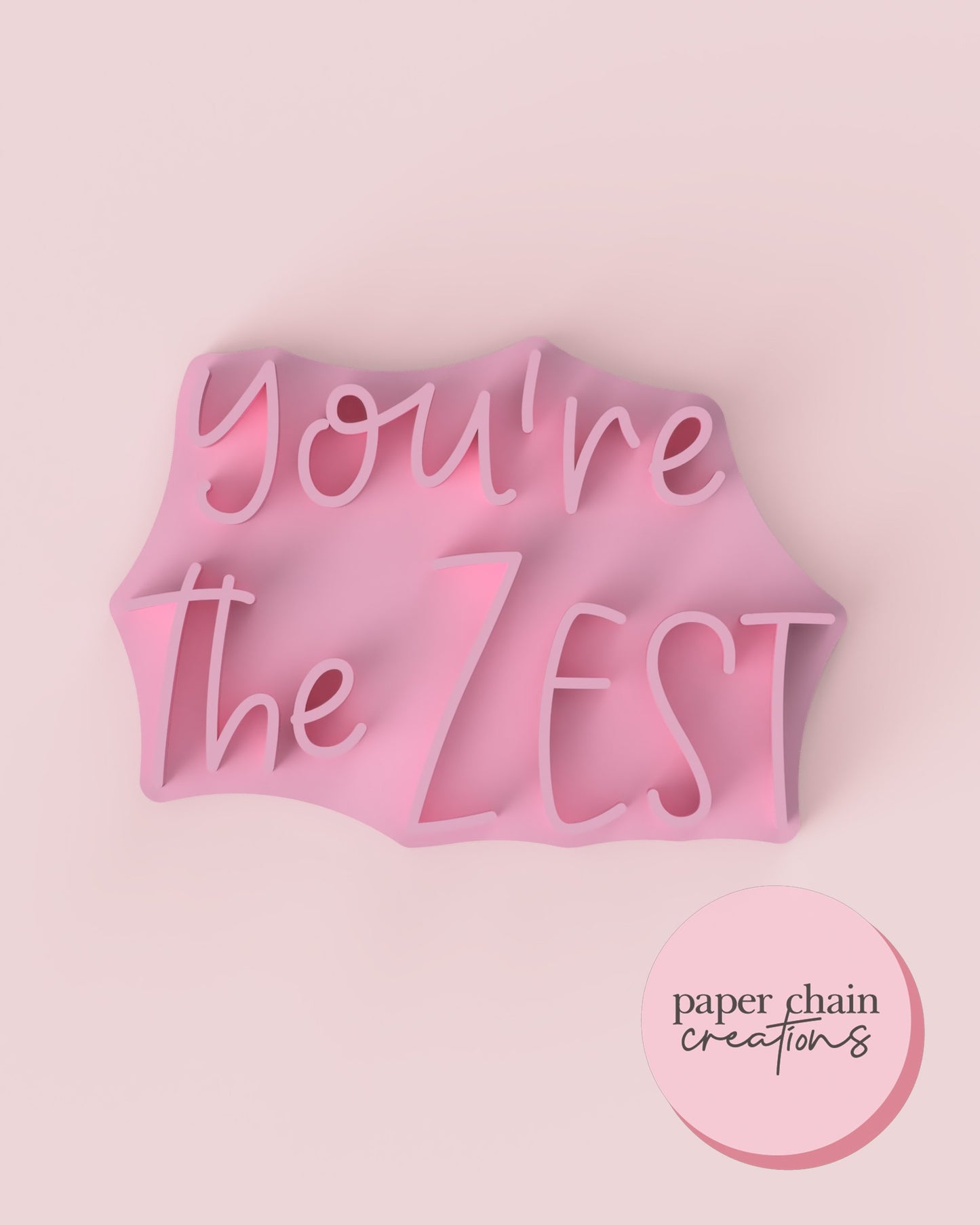 You're The Zest Fondant Embosser